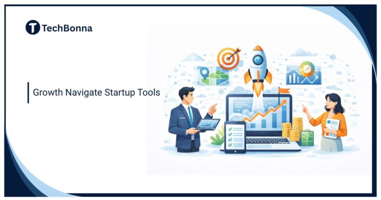 Growth Navigate Startup Tools illustration showing startup founders analyzing growth charts, rocket launch, analytics dashboard, funding stacks, and scaling strategy tools for 2026.