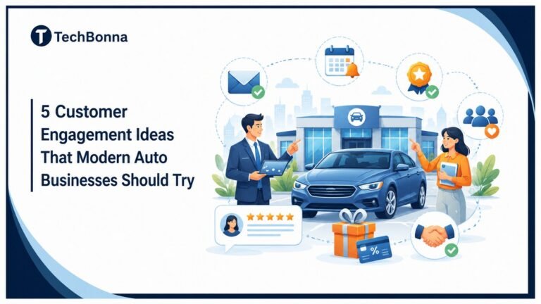 5 Customer Engagement Ideas That Modern Auto Businesses Should Try
