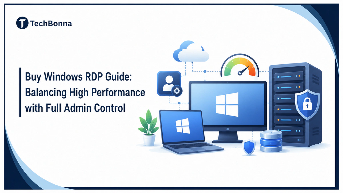 Buy Windows RDP Guide Balancing High Performance with Full Admin Control